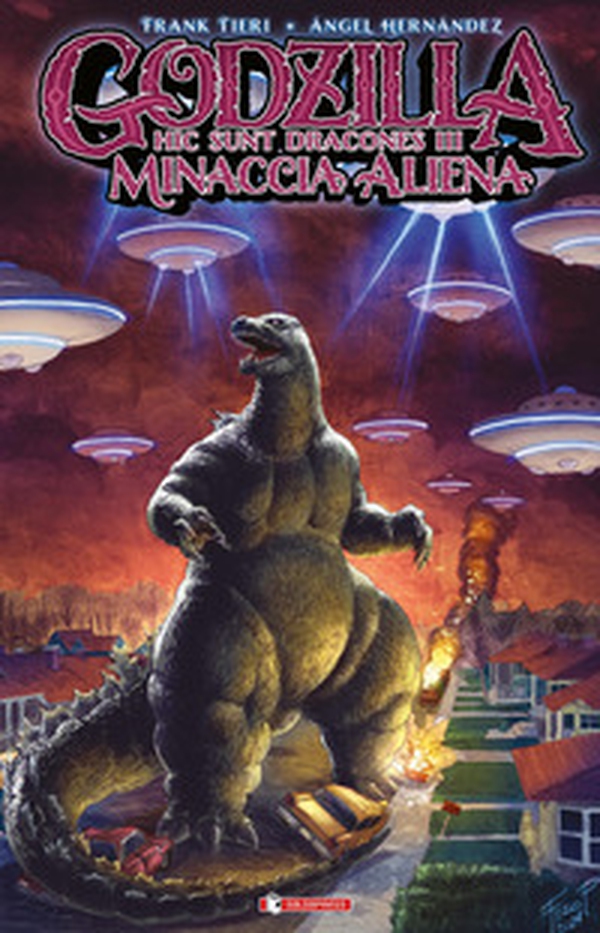 Godzilla. Hic sunt dracones III. Minaccia aliena - Librerie.coop