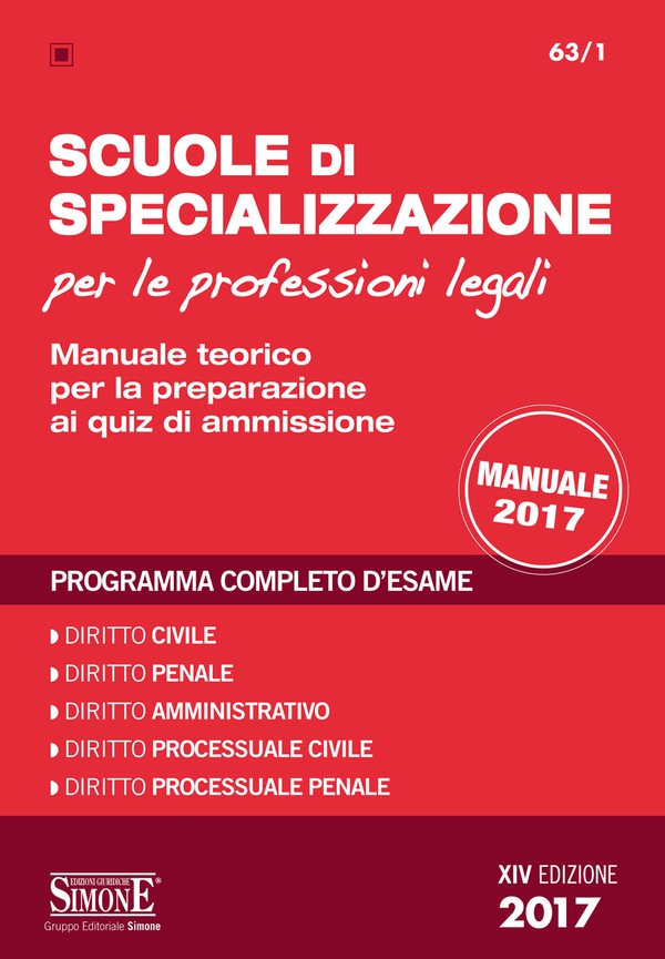 Scuole di Specializzazione per le Professioni Legali - Manuale - Librerie.coop Scuole di Specializzazione per le Professioni Legali - Manuale - Librerie.coop
