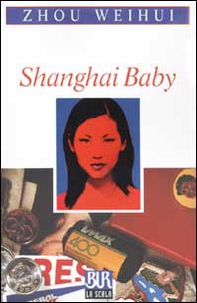 Shanghai baby - Librerie.coop