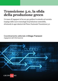 Transizione 5.0, la sfida della produzione green - Librerie.coop