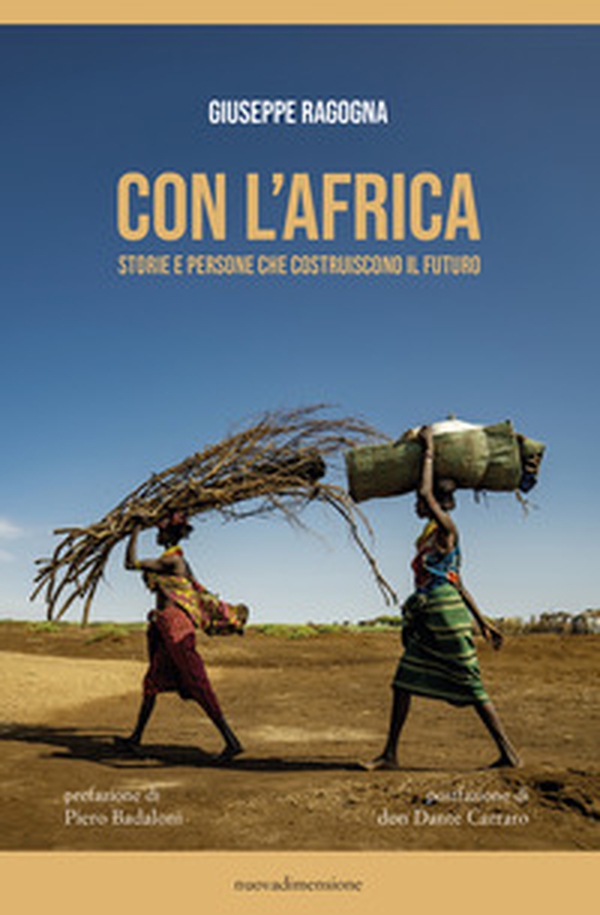 Con l'Africa. Storie e persone che costruiscono il futuro - Librerie.coop Con l'Africa. Storie e persone che costruiscono il futuro - Librerie.coop