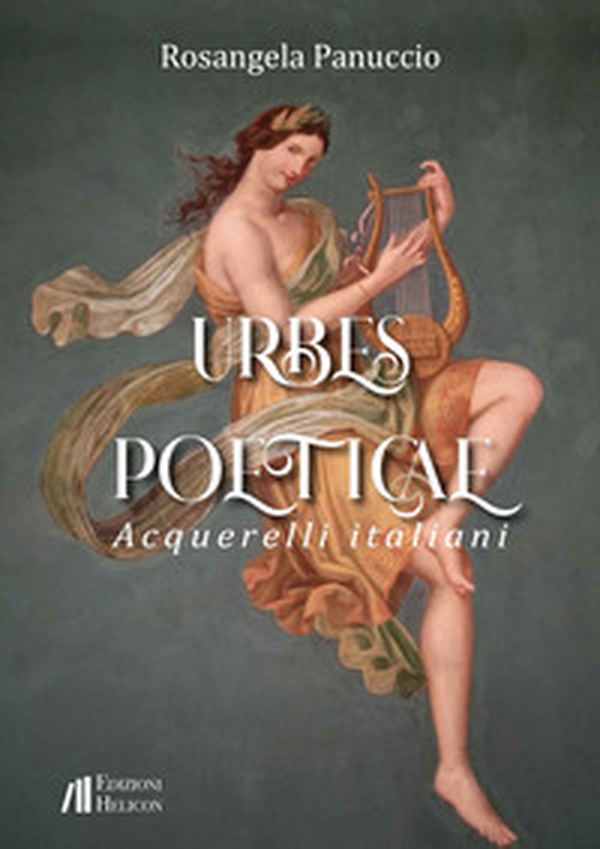 Urbes poeticae - Acquerelli italiani - Librerie.coop Urbes poeticae - Acquerelli italiani - Librerie.coop