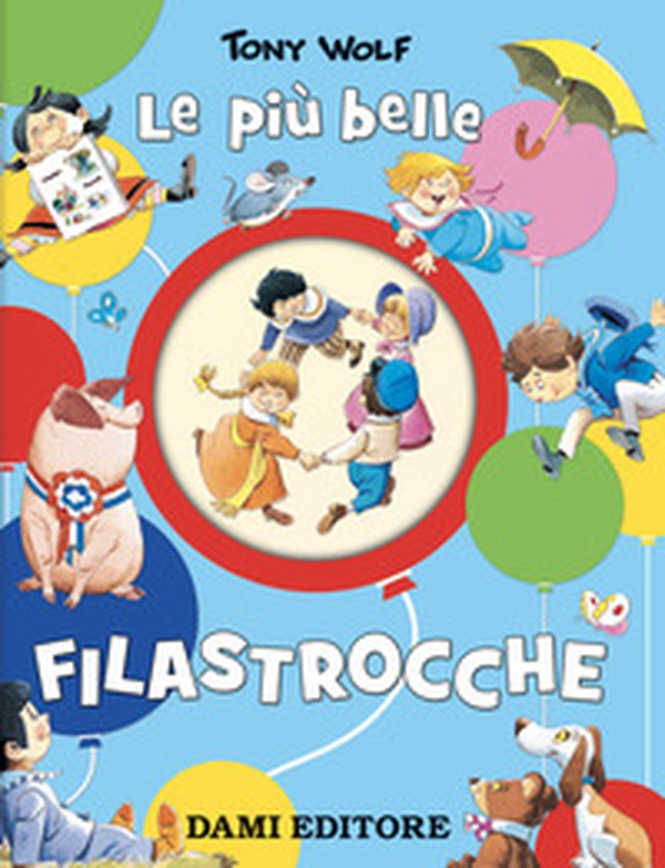 Le più belle filastrocche - Librerie.coop Le più belle filastrocche - Librerie.coop