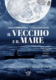 Il vecchio e il mare - Nuova edizione - Librerie.coop