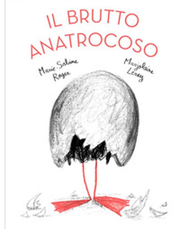 Il brutto anatrocoso - Librerie.coop Il brutto anatrocoso - Librerie.coop
