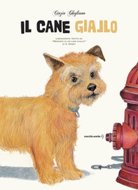 Il cane giallo - Librerie.coop Il cane giallo - Librerie.coop