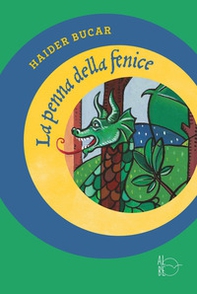 La penna della fenice - Librerie.coop