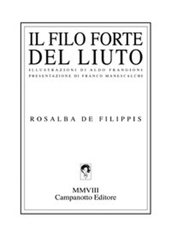 Il filo forte del liuto - Librerie.coop Il filo forte del liuto - Librerie.coop