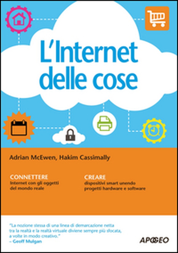 L'internet delle cose - Librerie.coop L'internet delle cose - Librerie.coop