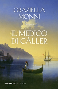 Il medico di Càller - Librerie.coop