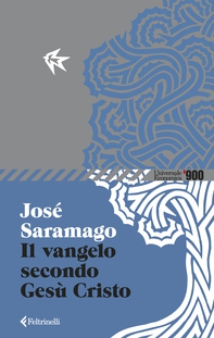 Il Vangelo secondo Gesù Cristo - Librerie.coop