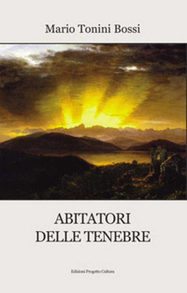 Abitatori delle tenebre - Librerie.coop Abitatori delle tenebre - Librerie.coop