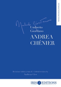 Andrea Chenier. Partitura d'orchestra - Librerie.coop