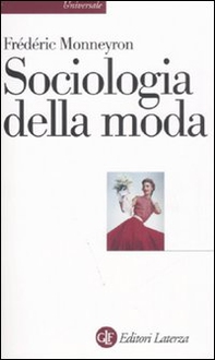 Sociologia della moda - Librerie.coop