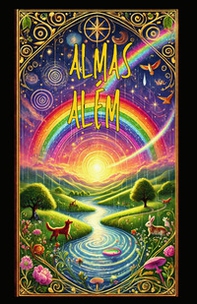 Almas além. Uma jornada até a ponte do arco-íris - Librerie.coop