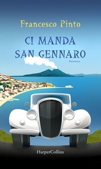 Ci manda San Gennaro - Librerie.coop