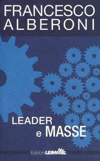 Leader e masse - Librerie.coop Leader e masse - Librerie.coop