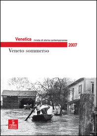 Venetica. Annuario di storia delle Venezie in età contemporanea - Librerie.coop