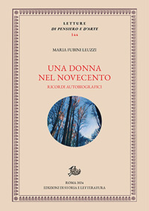 Una donna nel Novecento. Ricordi autobiografici - Librerie.coop Una donna nel Novecento. Ricordi autobiografici - Librerie.coop