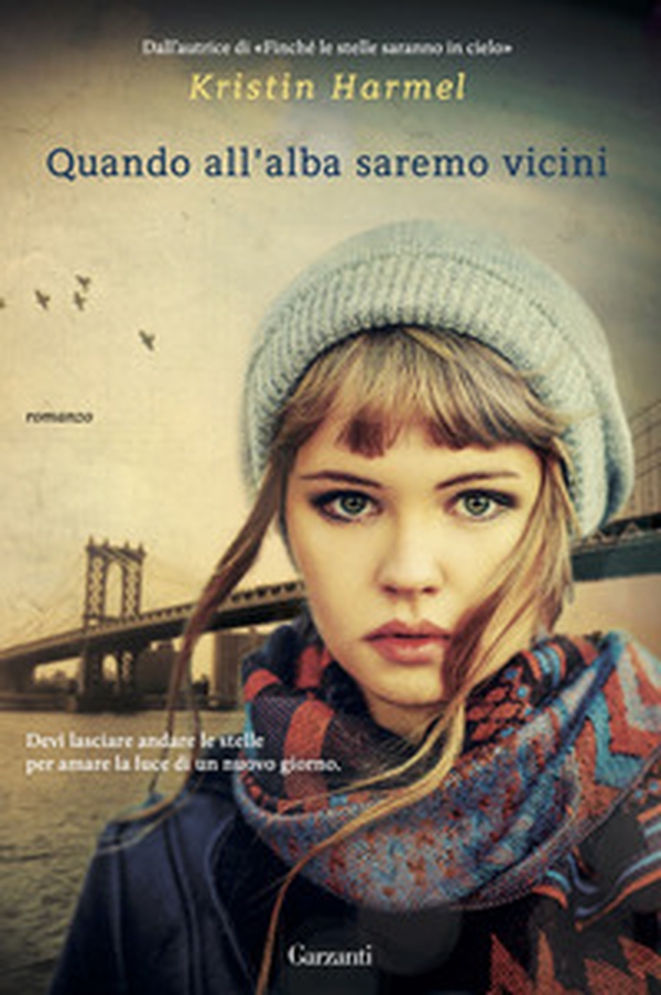Quando all'alba saremo vicini - Librerie.coop Quando all'alba saremo vicini - Librerie.coop