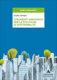 Strumenti innovativi per le politiche di sostenibilità - Librerie.coop Strumenti innovativi per le politiche di sostenibilità - Librerie.coop