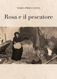 Rosa e il pescatore - Librerie.coop