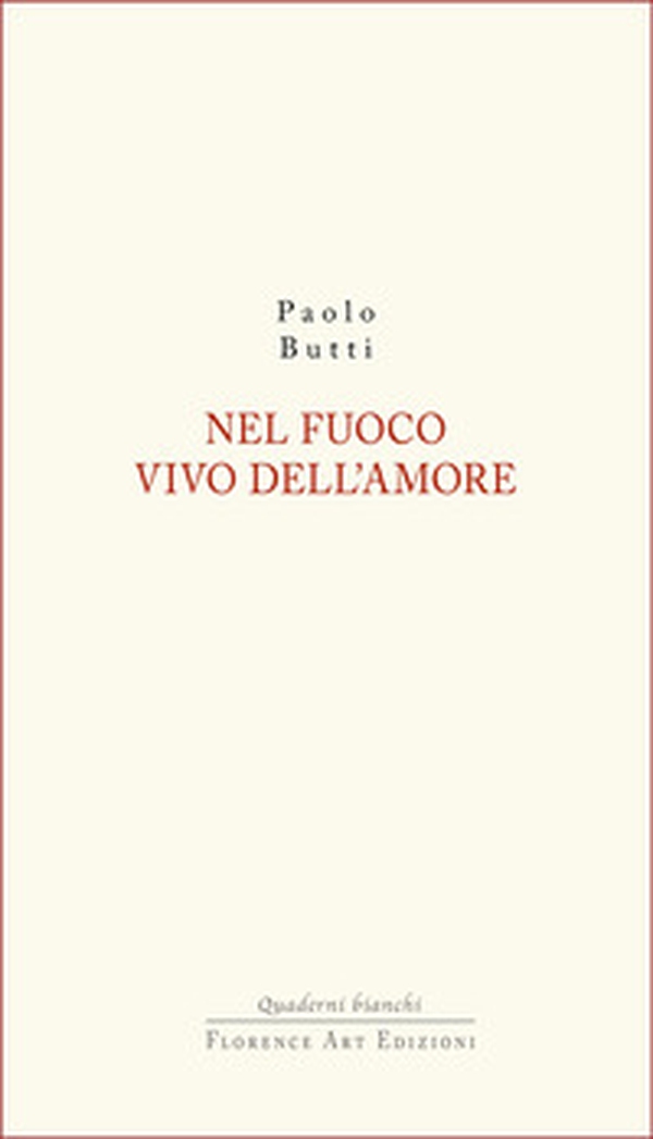 Nel fuoco vivo dell'amore - Librerie.coop