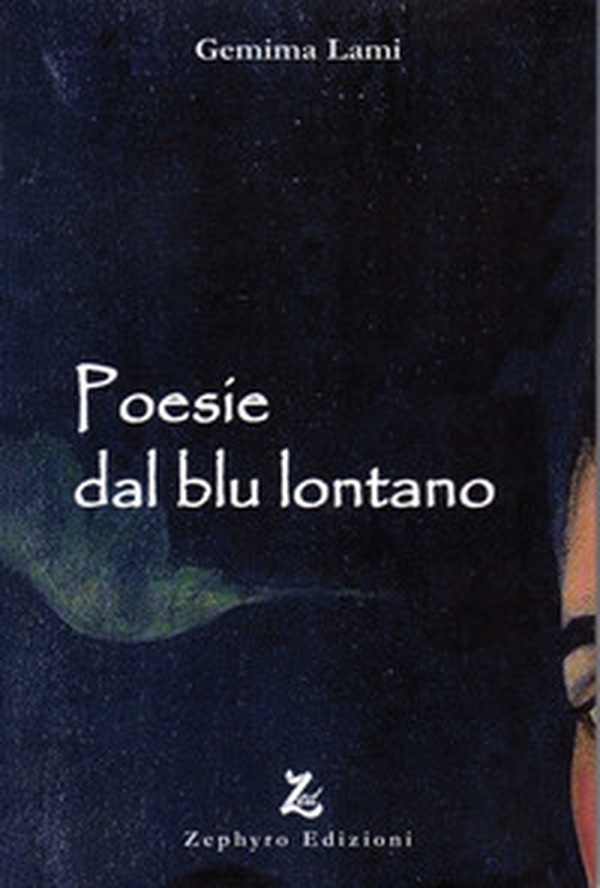 Poesie dal blu lontano - Librerie.coop Poesie dal blu lontano - Librerie.coop