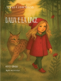 Dalia e la lince. Sesto episodio - Librerie.coop