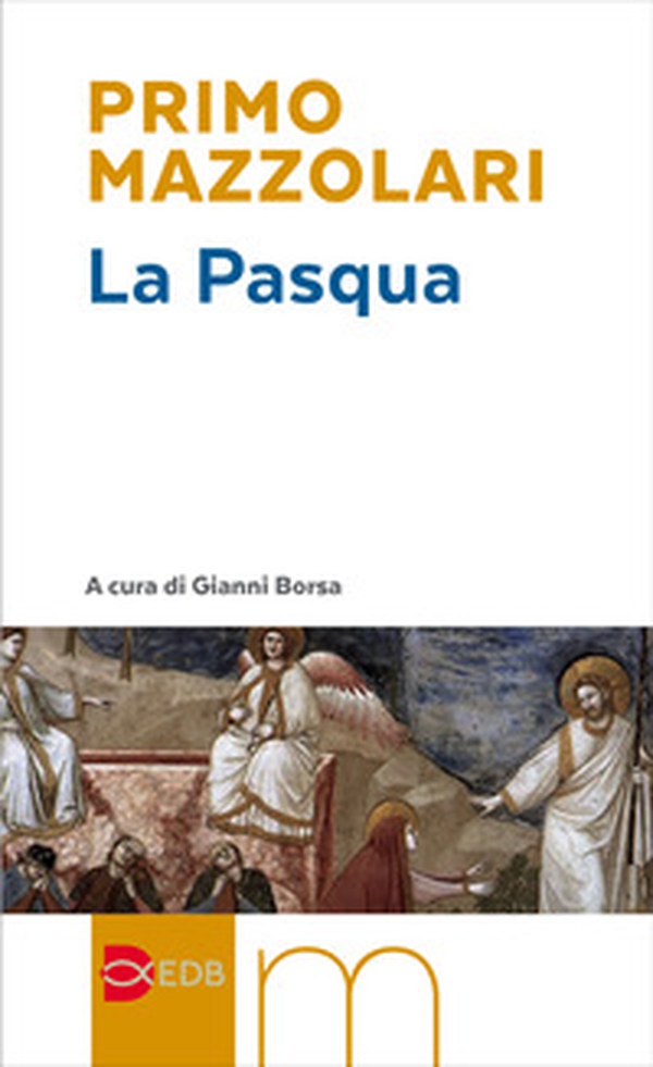 La Pasqua - Librerie.coop La Pasqua - Librerie.coop