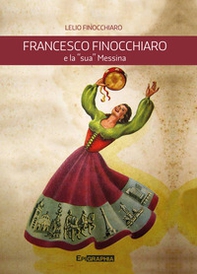 Francesco Finocchiaro e la «sua» Messina - Librerie.coop