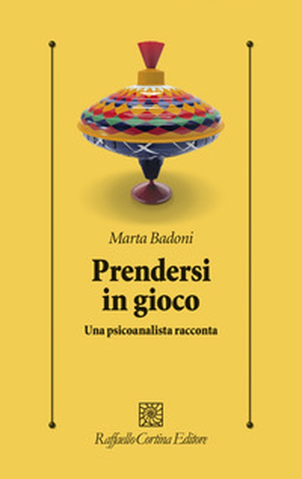 Prendersi in gioco. Una psicoanalista racconta - Librerie.coop Prendersi in gioco. Una psicoanalista racconta - Librerie.coop