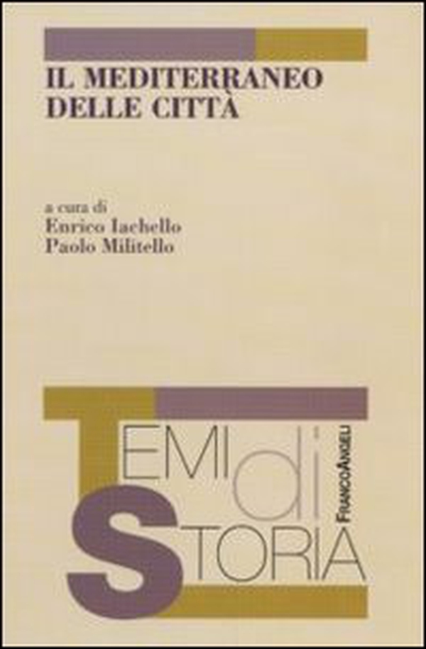 Il Mediterraneo delle città - Librerie.coop Il Mediterraneo delle città - Librerie.coop