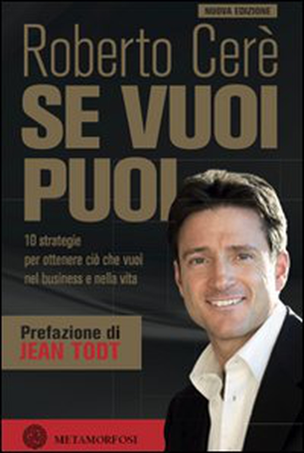 Se vuoi puoi. 10 strategie per ottenere ciò che vuoi nel business e nella vita - Librerie.coop Se vuoi puoi. 10 strategie per ottenere ciò che vuoi nel business e nella vita - Librerie.coop