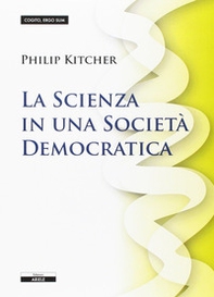 La scienza in una società democratica - Librerie.coop La scienza in una società democratica - Librerie.coop