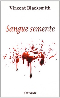 Sangue semente - Librerie.coop