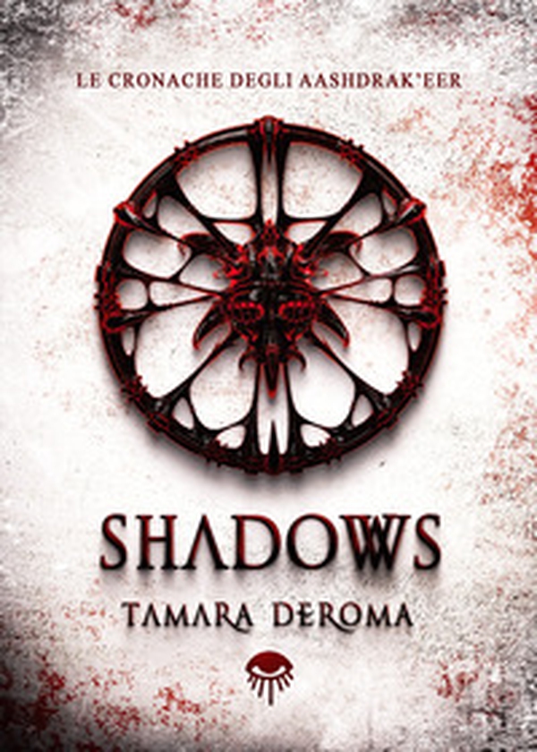 Shadows. Le cronache degli Aashdrak'eer - Librerie.coop Shadows. Le cronache degli Aashdrak'eer - Librerie.coop
