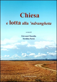 Chiesa e lotta alla 'ndragheta - Librerie.coop