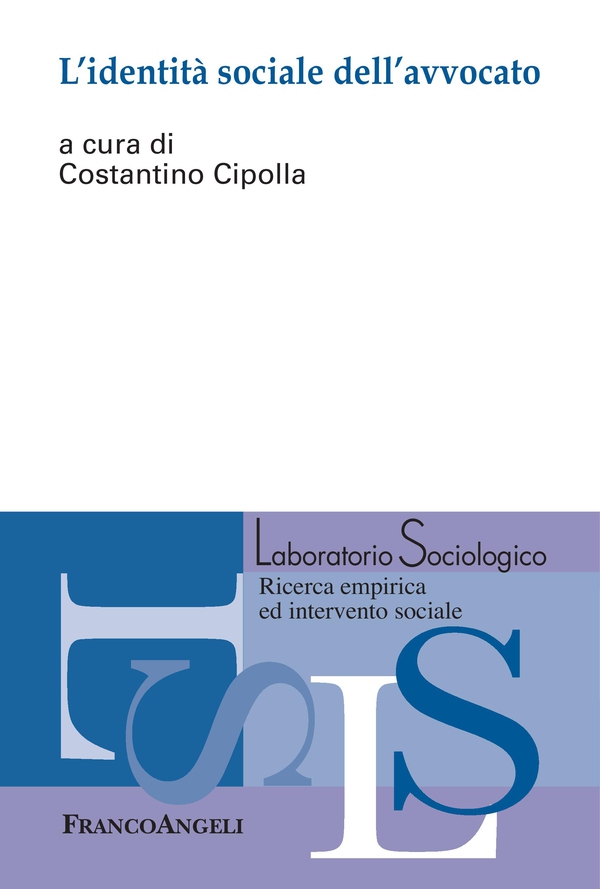 L'identità sociale dell'avvocato - Librerie.coop L'identità sociale dell'avvocato - Librerie.coop