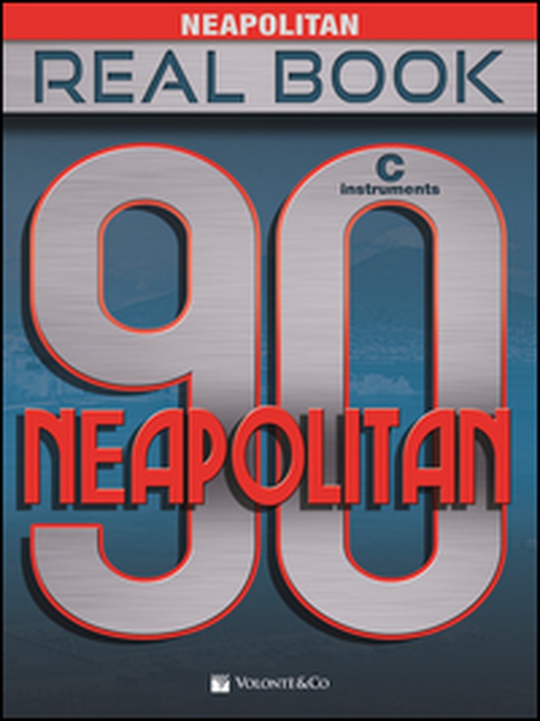 Neapolitan Real Book - Librerie.coop Neapolitan Real Book - Librerie.coop