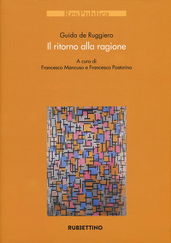 Il ritorno alla ragione - Librerie.coop Il ritorno alla ragione - Librerie.coop