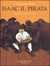 Isaac il pirata. L'integrale - Librerie.coop