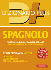 Dizionario spagnolo. Italiano-spagnolo, spagnolo-italiano - Librerie.coop
