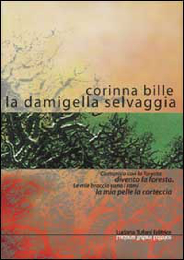 La damigella selvaggia - Librerie.coop La damigella selvaggia - Librerie.coop