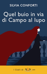 Quel buio in via di Campo al Lupo - Librerie.coop