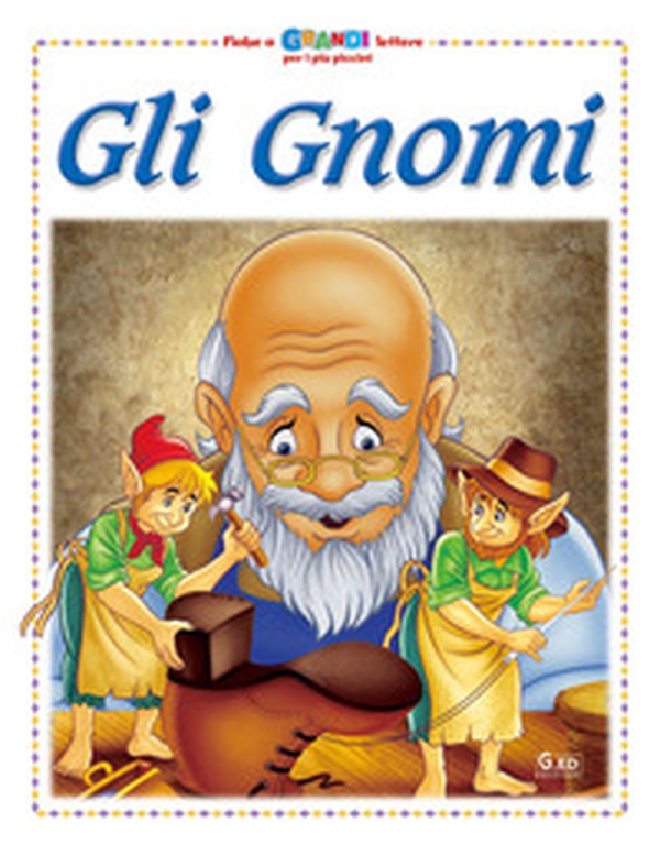 Gli gnomi - Librerie.coop Gli gnomi - Librerie.coop