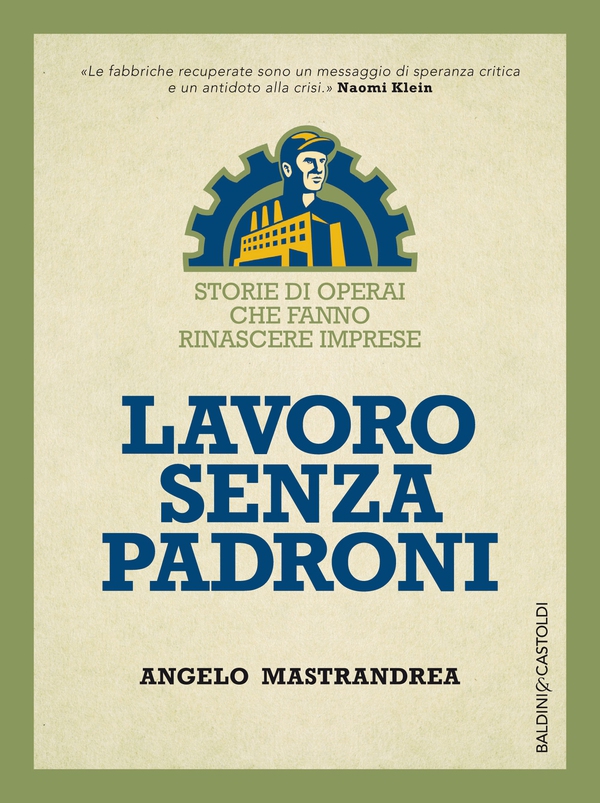 Lavoro senza padroni - Librerie.coop Lavoro senza padroni - Librerie.coop