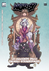 Norby. La Leggenda degli animali straordinari - Librerie.coop