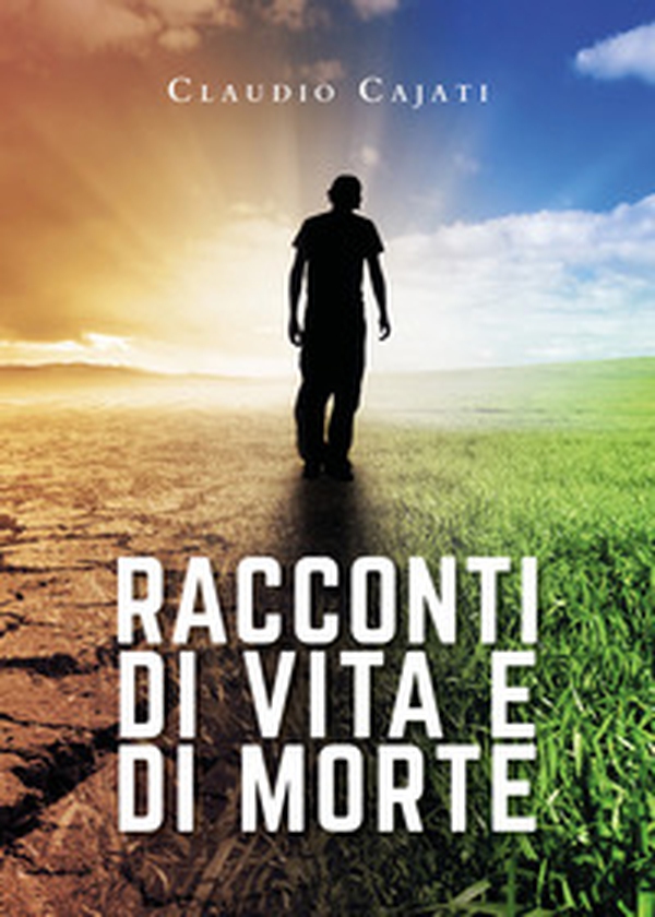 Racconti di vita e di morte - Librerie.coop Racconti di vita e di morte - Librerie.coop