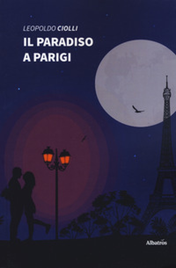 Il paradiso a Parigi - Librerie.coop Il paradiso a Parigi - Librerie.coop
